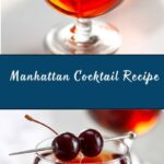 Manhattan Recipe
