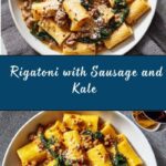 Rigatoni with Sausage and Kale Recipe
