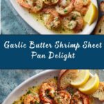 Sheet Pan Garlic Butter Shrimp Recipe