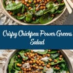 Crispy Chickpea Power Greens Salad Recipe