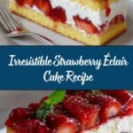 Strawberry Éclair Cake Recipe