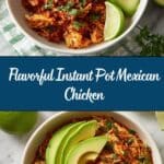 Instant Pot Mexican Chicken Recipe