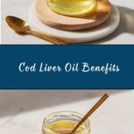Benefits of Cod Liver Oil Recipe