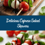 Caprese Salad Skewers Recipe