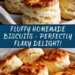 Fluffy Homemade Biscuits Recipe