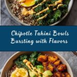 Chipotle Tahini Bowls Recipe