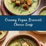 The Best Vegan Broccoli Cheese Soup Recipe