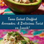 Tuna Salad Stuffed Avocados Recipe