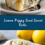 Lemon Poppy Seed Sweet Rolls Recipe