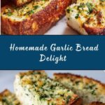 Homemade Garlic Bread Recipe