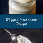 Fresh Cream Recipe