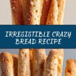 Crazy Bread Recipe