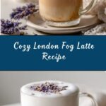 London Fog Latte (Hot or Iced) Recipe