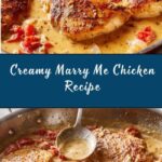 Marry Me Chicken Recipe