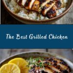 The Best Grilled Chicken Recipe