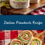 Italian Pinwheels Recipe