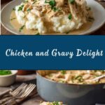 Chicken and Gravy Recipe
