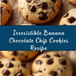 Banana Chocolate Chip Cookies Recipe