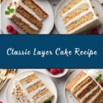 Layer Cake Recipe