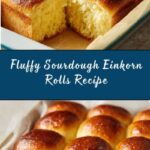 Sourdough Einkorn Rolls Recipe