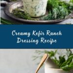 Homemade Kefir Ranch Dressing Recipe