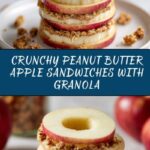 Peanut Butter Apple Sandwiches with Granola Recipe