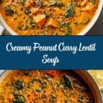 Peanut Curry Lentil Soup Recipe
