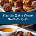 Best Anytime Baked Chicken Meatballs Recipe
