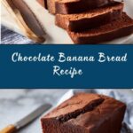 Chocolate Banana Bread Recipe