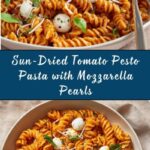 Pasta with Sun-Dried Tomato Pesto and Mozzarella Pearls Recipe