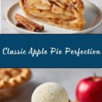 Perfect Apple Pie Recipe