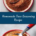 Homemade Taco Seasoning Recipe