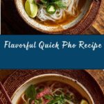 Quick Pho Recipe