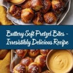 Buttery Soft Pretzel Bites Recipe