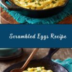 Best Scrambled Eggs Recipe