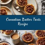 Canadian Butter Tarts Recipe