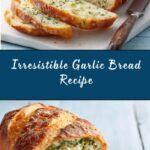Garlic Bread Recipe