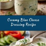 Classic Blue Cheese Dressing Recipe