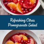 Citrus and Pomegranate Fruit Salad Recipe