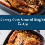 Oven Roasted Stuffed Turkey Recipe
