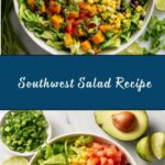 Southwest Salad Recipe