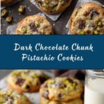Dark Chocolate Chunk Pistachio Cookies Recipe