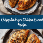 Air Fryer Chicken Breast Recipe