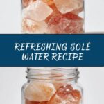 Solé Water Recipe