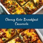 Keto Breakfast Casserole Recipe