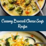 Broccoli Cheese Soup Recipe