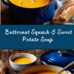 Butternut Squash and Sweet Potato Soup Recipe