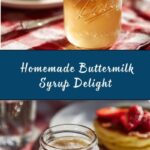 Homemade Buttermilk Syrup Recipe