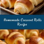 Homemade Crescent Rolls Recipe
