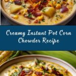Instant Pot Corn Chowder Recipe